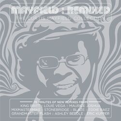 Cover of Mayfield: Remixed - The Curtis Mayfield Collection (iTunes Version)