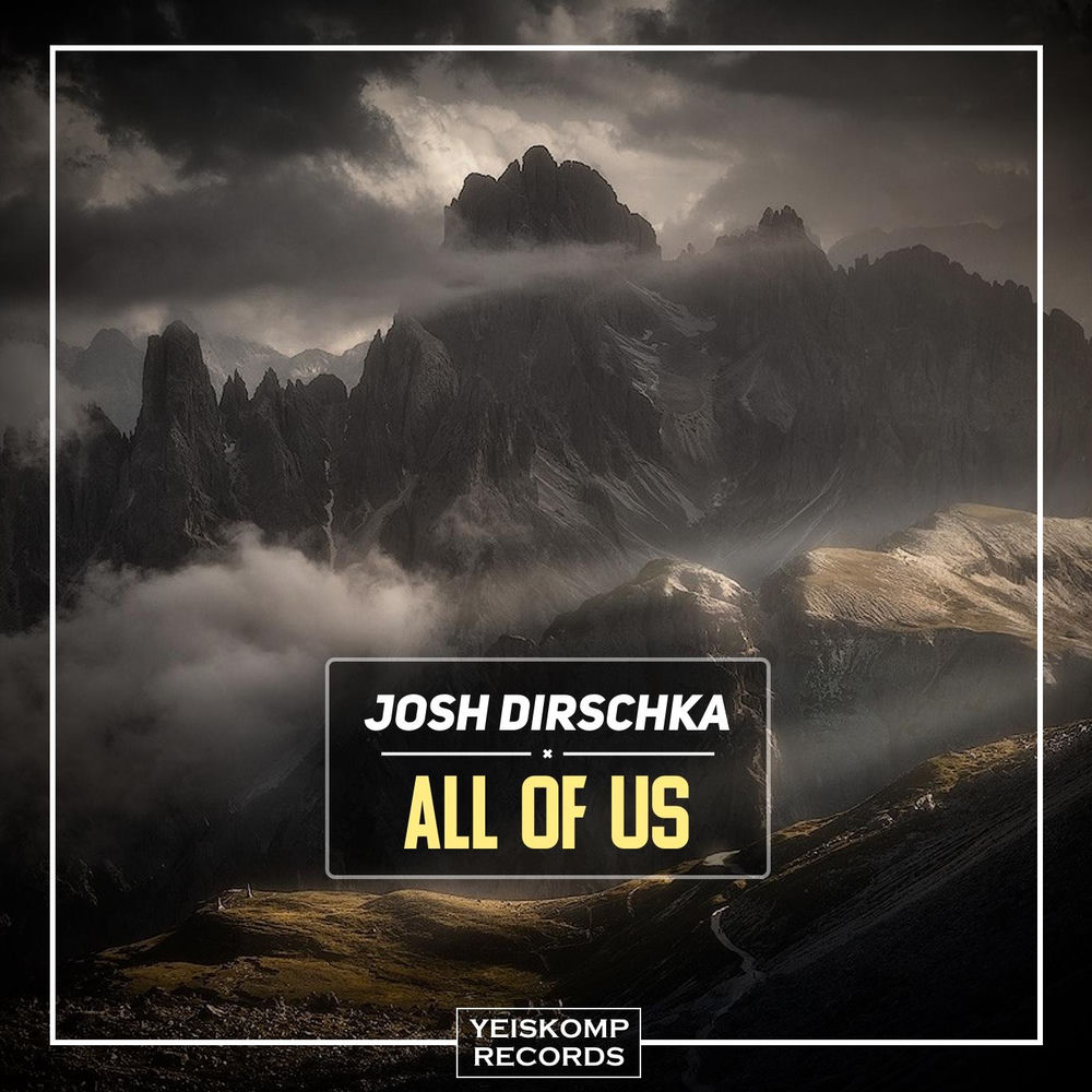 Album artwork for All Of Us by Josh Dirschka