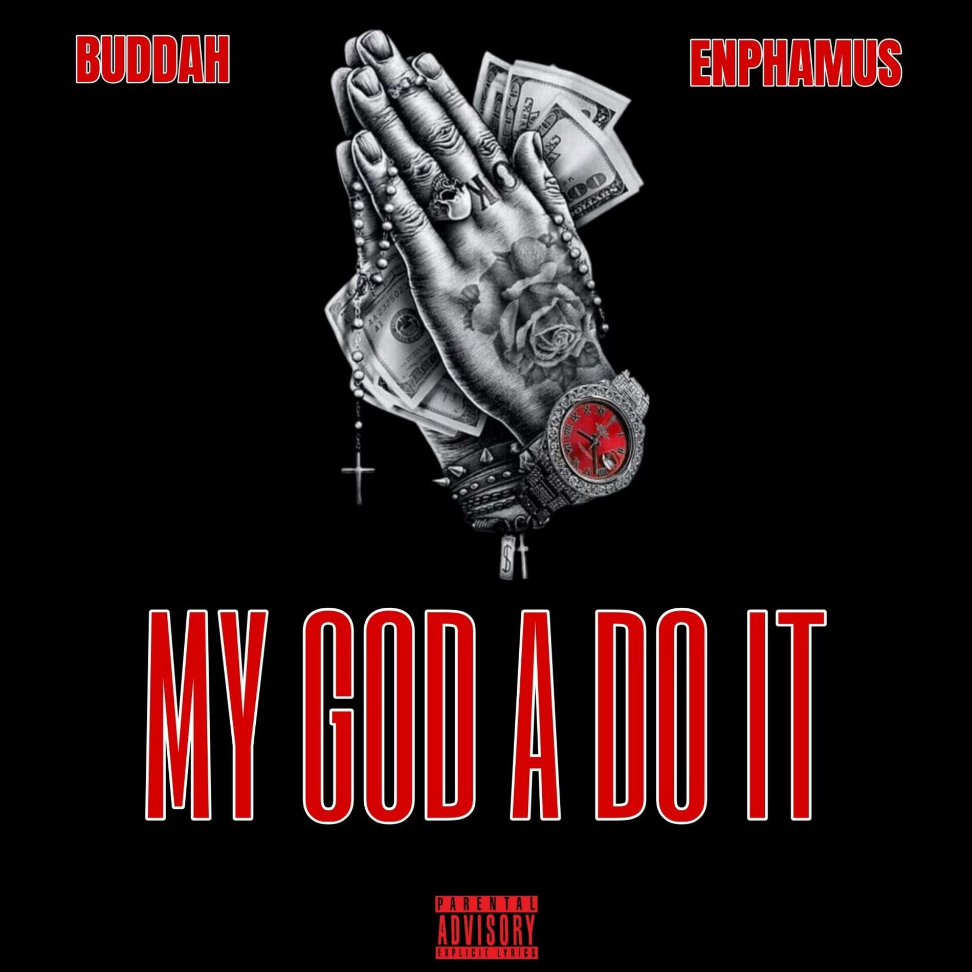 Album cover of My God a do it (feat. Enphamus)
