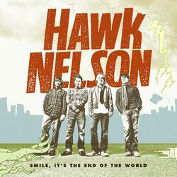 Cover of Smile, It's The End Of The World
