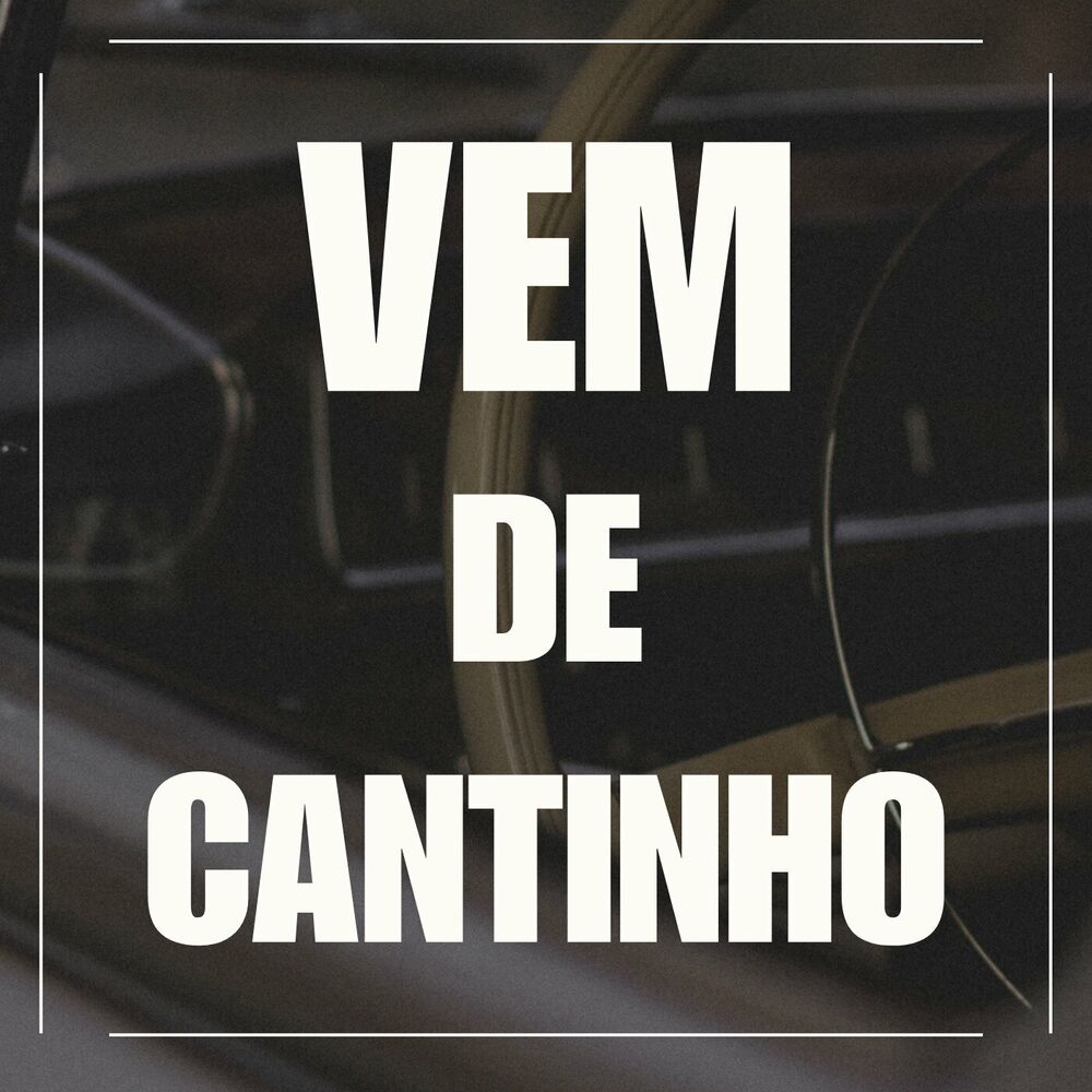 Picture of VEM DE CANTINHO