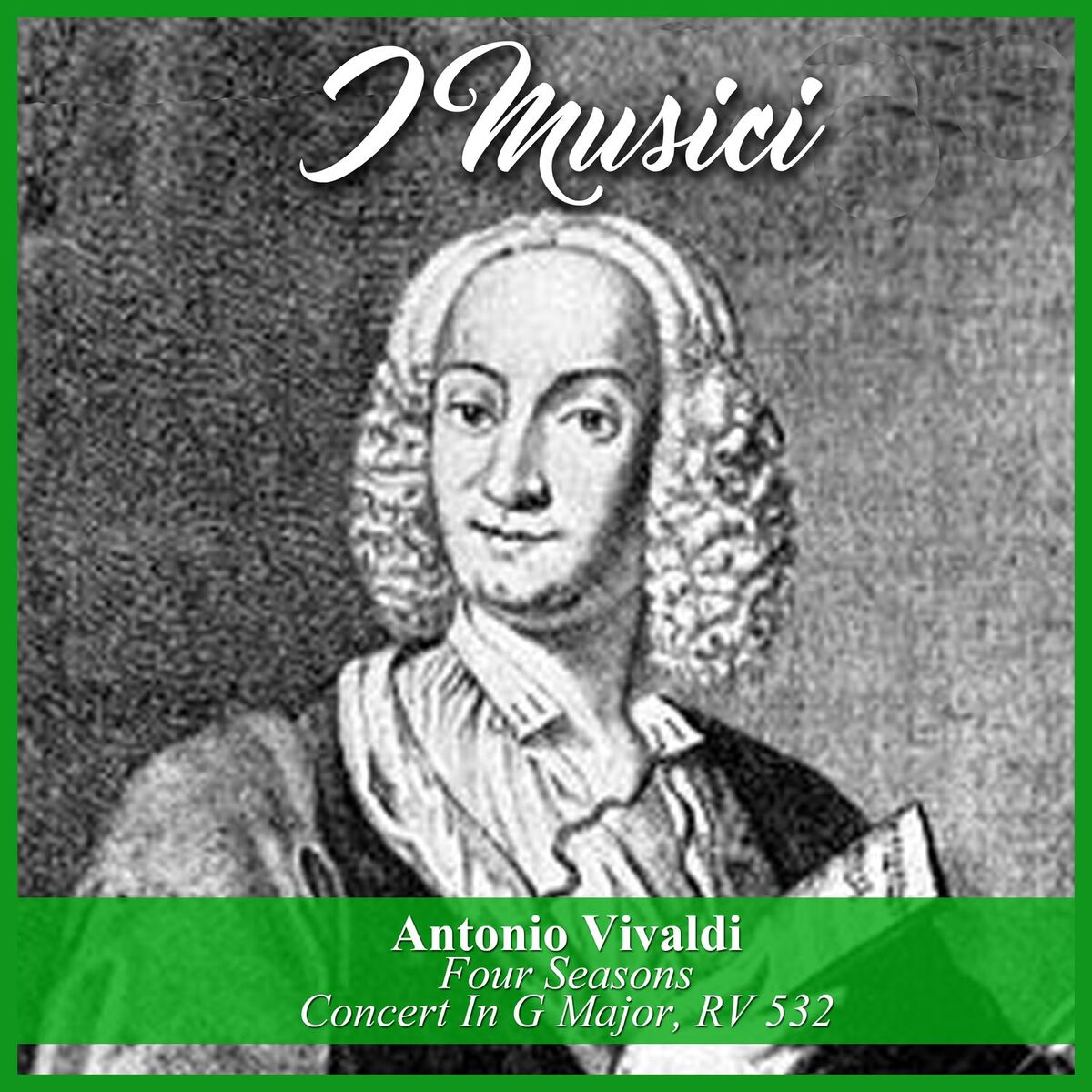 Album cover of Antonio Vivaldi: Four Seasons / Concert In G Major, RV 532