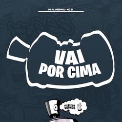Vai Por Cima