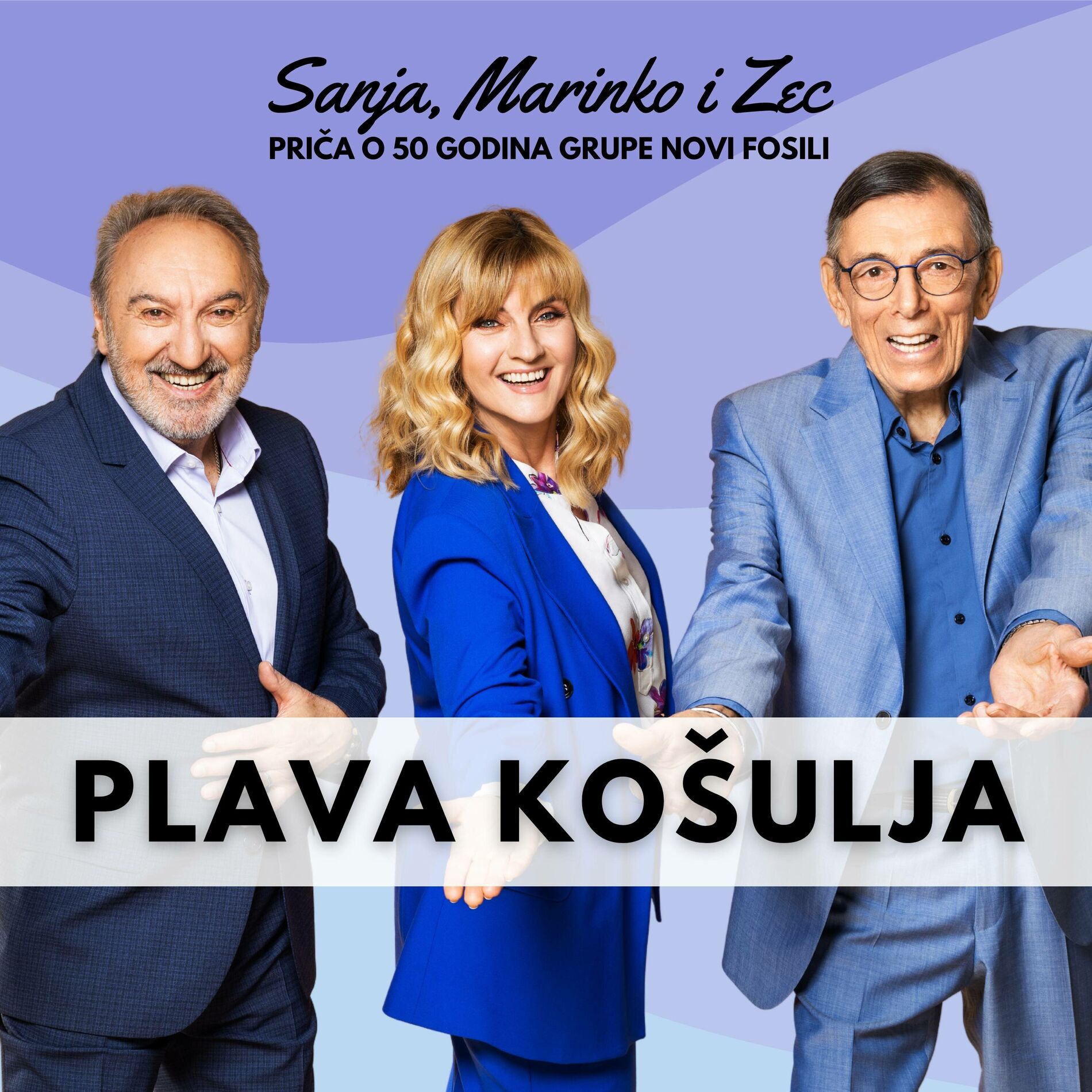 Album cover of Plava Košulja (Priča O 50 Godina Grupe Novi Fosili)