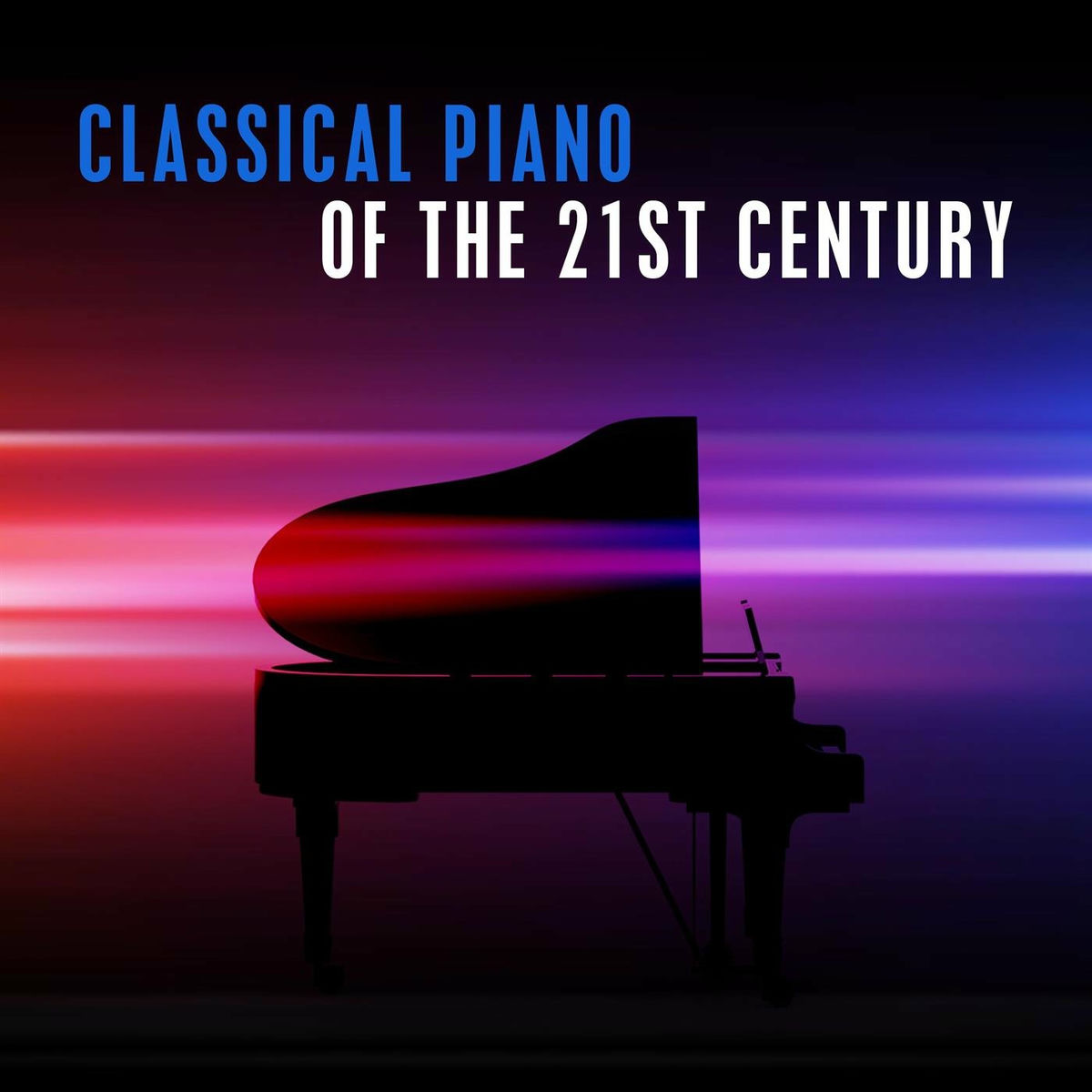 Album cover of Classical Piano of the 21st Century