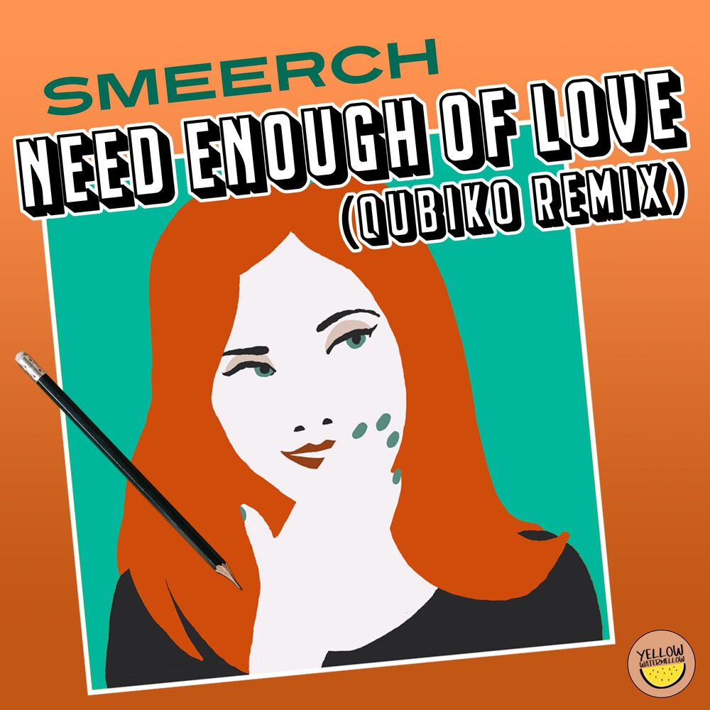 Picture of Need Enough of Love (Qubiko Remix)