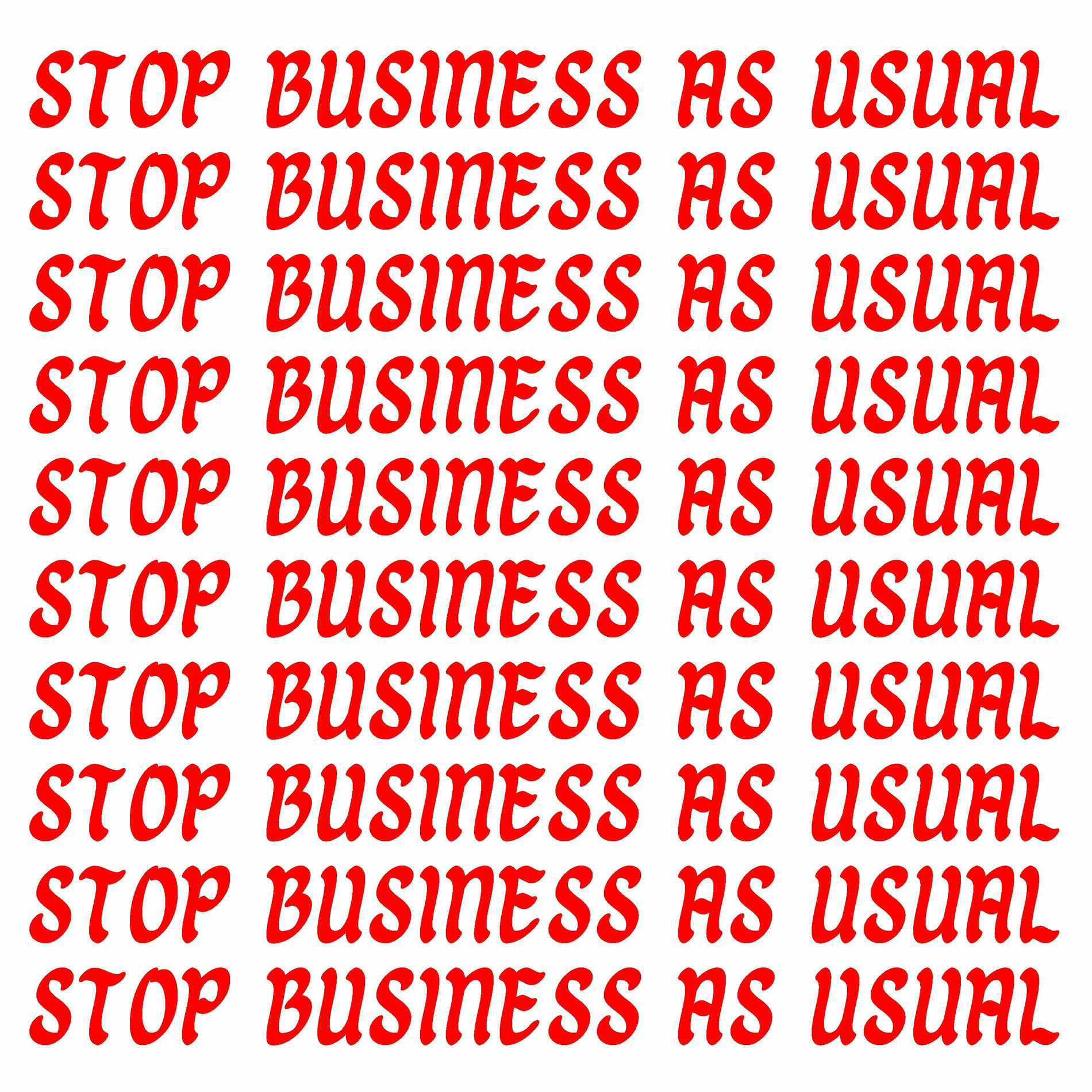 Album cover of Stop business as usual