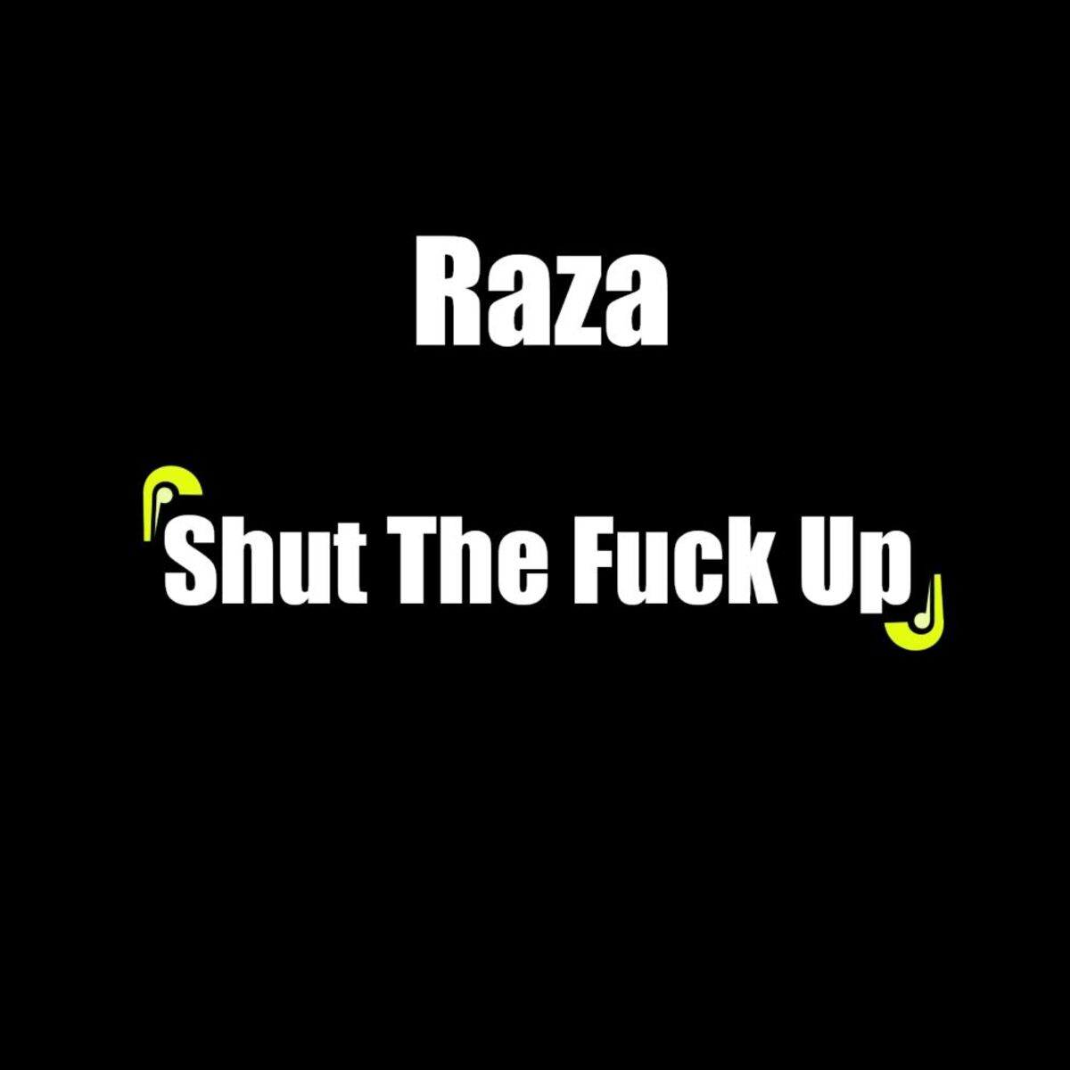 Album cover of Shut The Fuck Up
