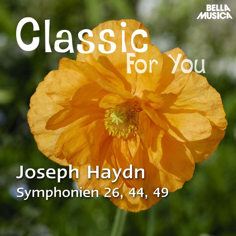 Picture of Classic for You: Haydn - Symphonies No. 26, 44 und 49