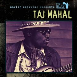Cover of Martin Scorsese Presents The Blues: Taj Mahal