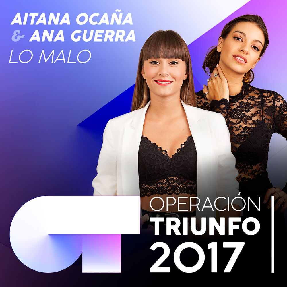 Picture of Lo Malo (Operación Triunfo 2017)