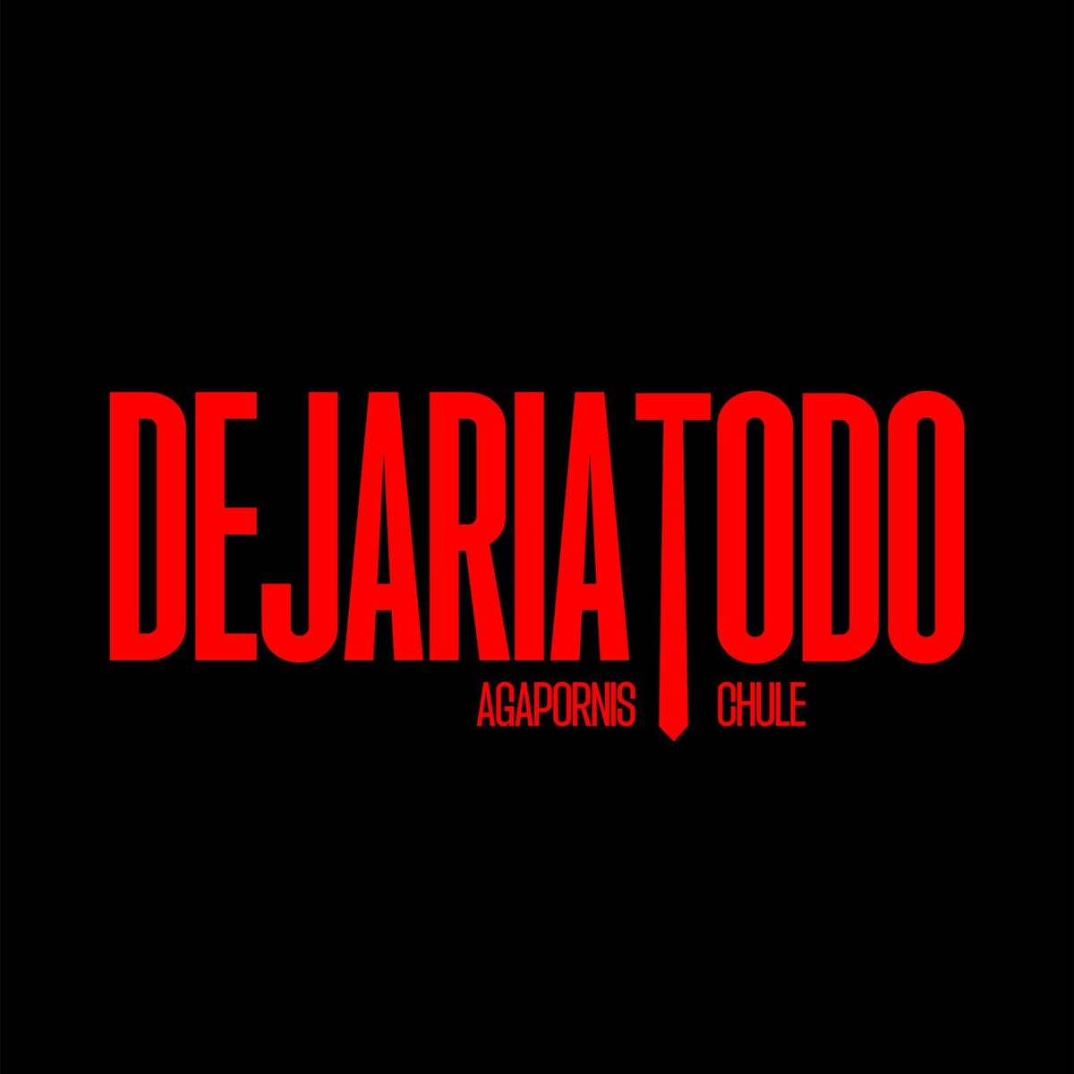 Album cover of Dejaría Todo