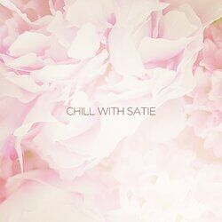 Cover of Chill with Satie
