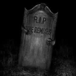 Cover of R.I.P: The Remixes