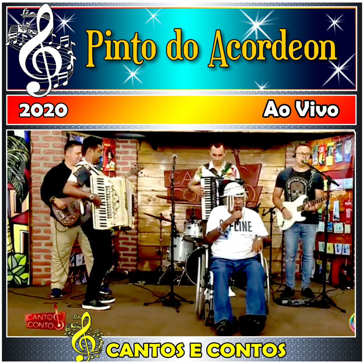 Album cover of Cantos & Contos Com Pinto do Acordeon Ao Vivo - 2020