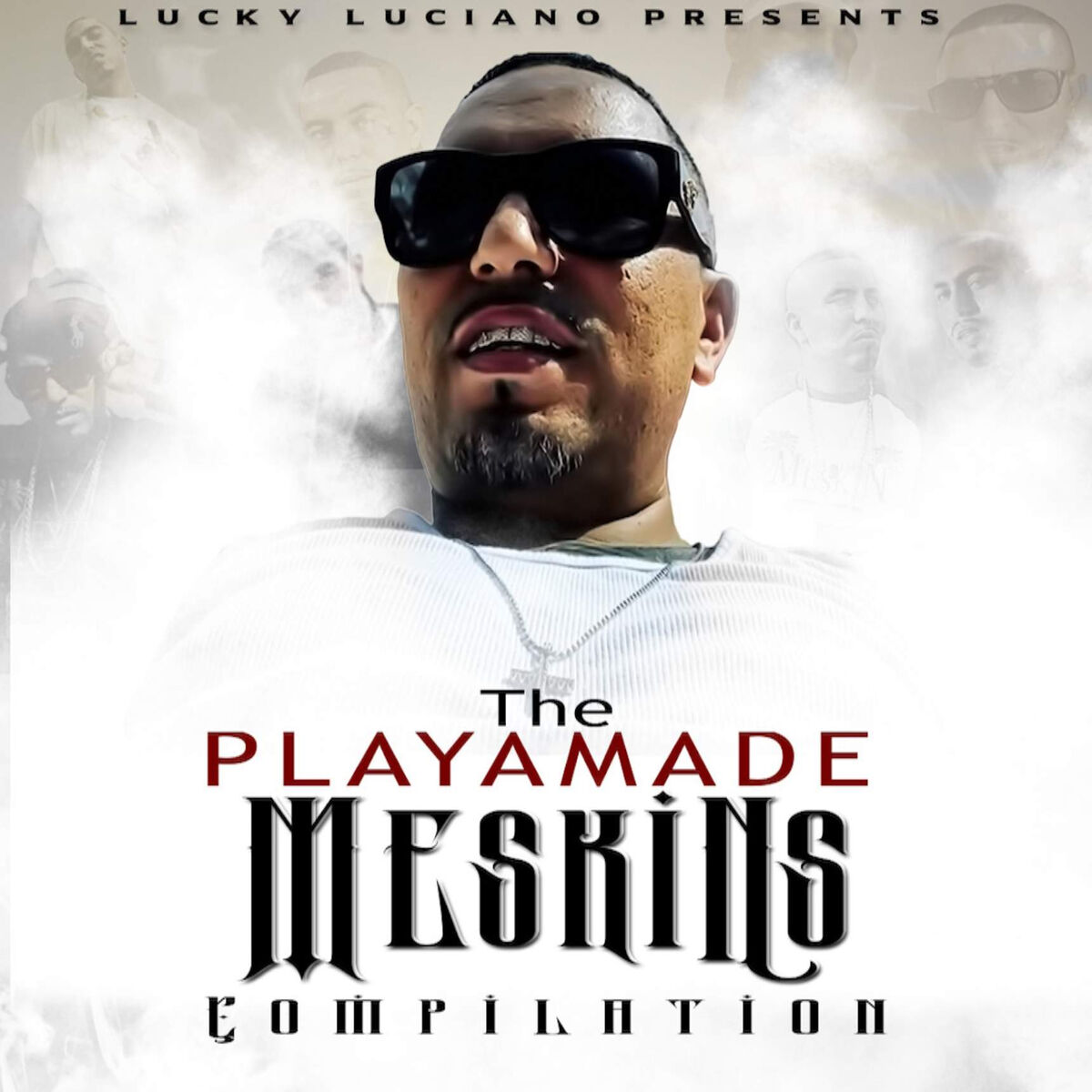 Album cover of The Playamade Meskins