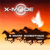 X-Mode - ANIMALS