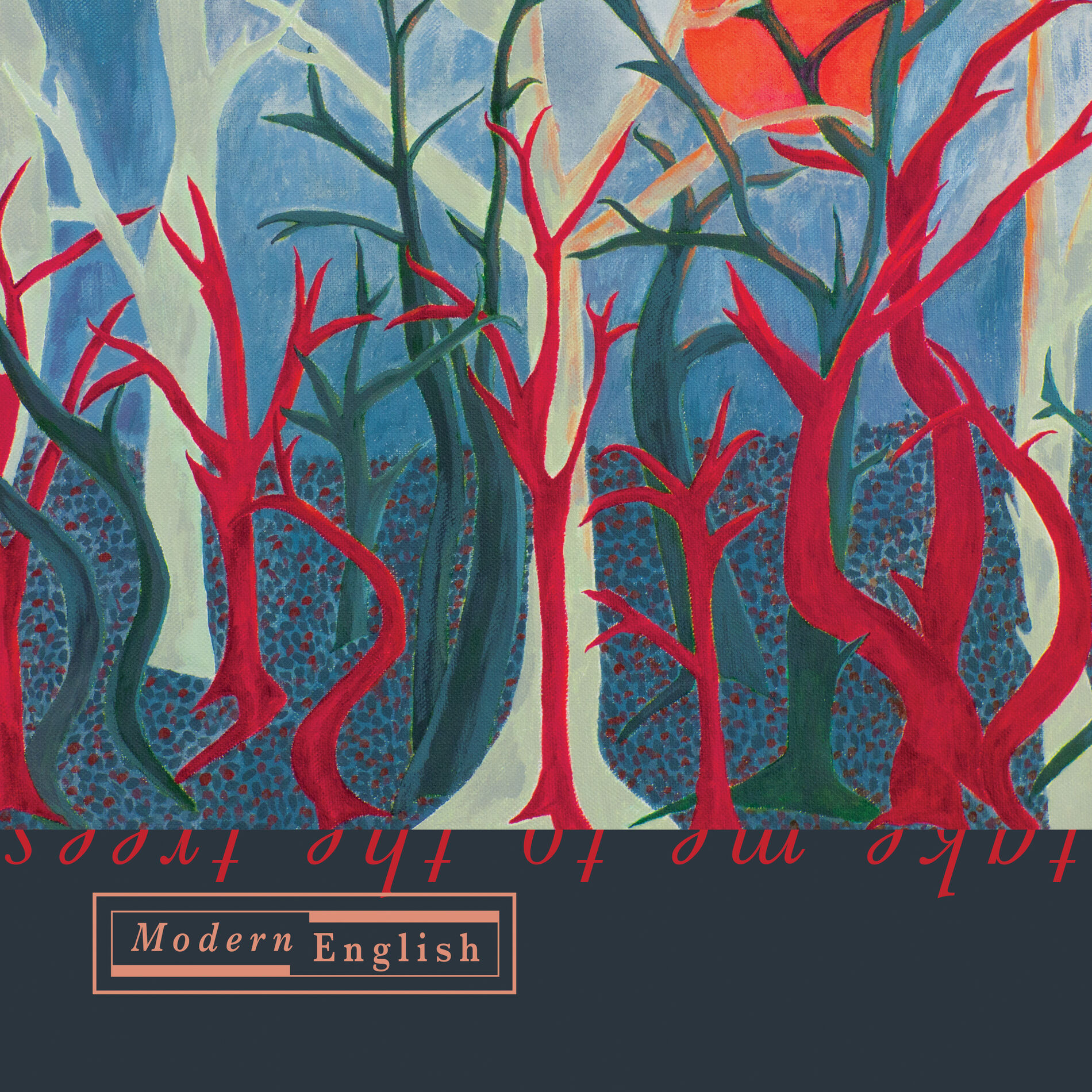 Album cover of Take Me To The Trees