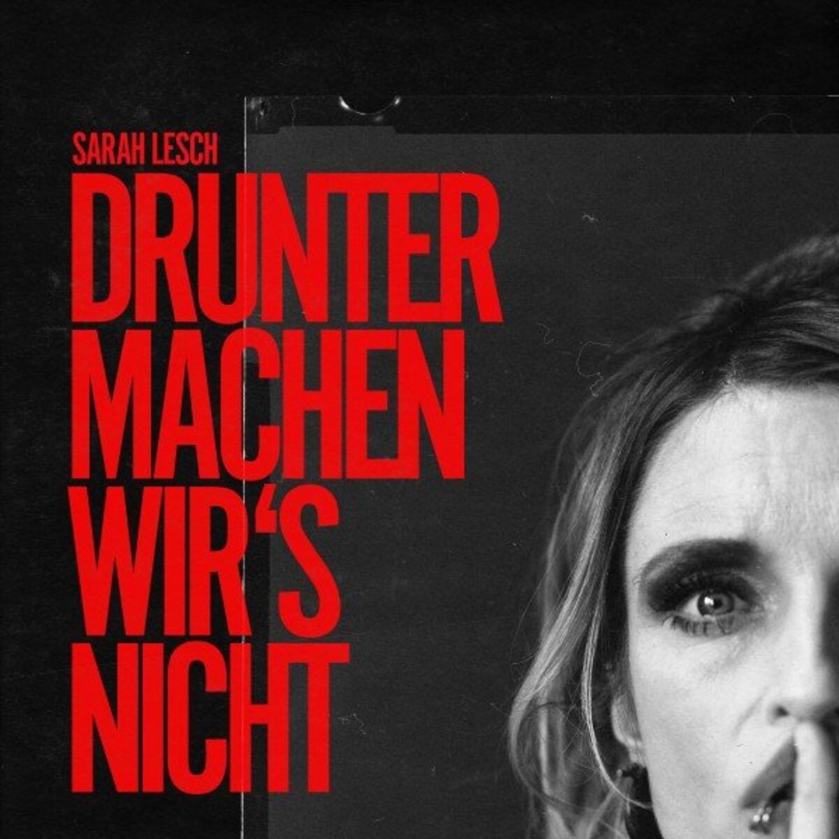 Album cover of Drunter machen wir's nicht