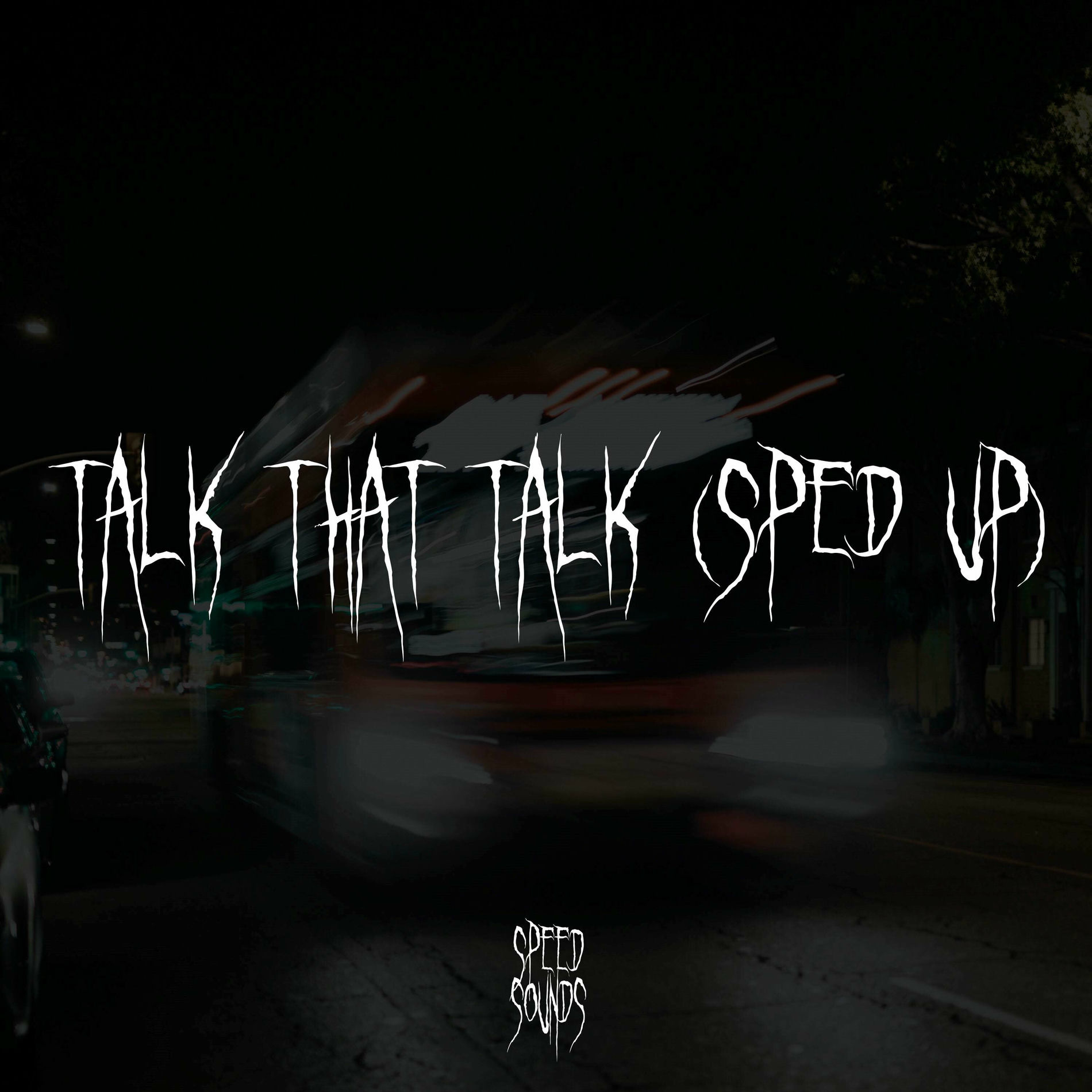 Album cover of Talk That Talk (Sped Up)