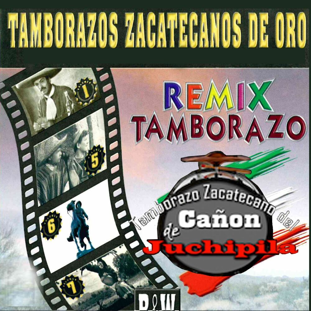 Picture of Tamborazos Zacatecanos de Oro, Remix Tamborazo