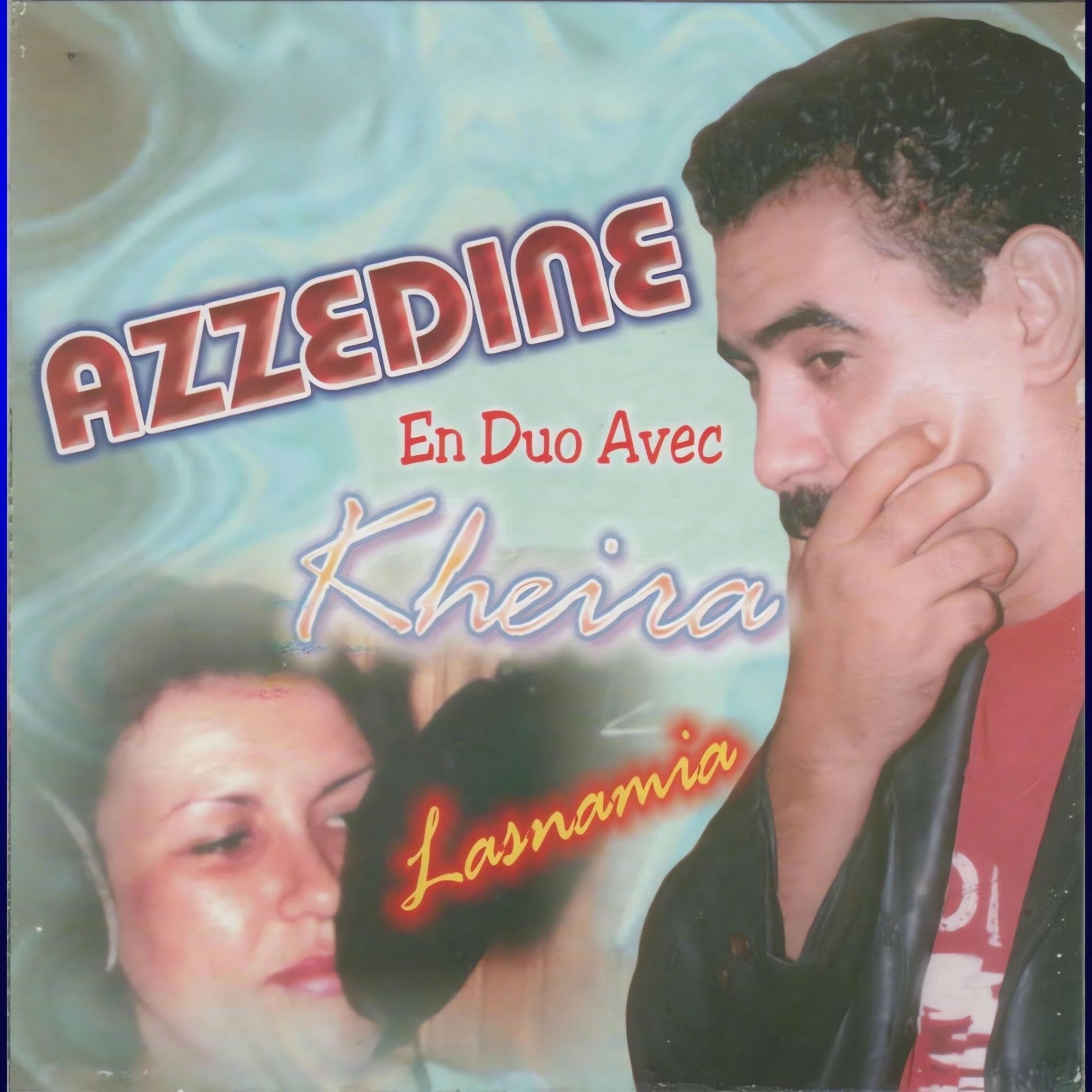 Album cover of Azzedine Duo Kheira Lasnamia