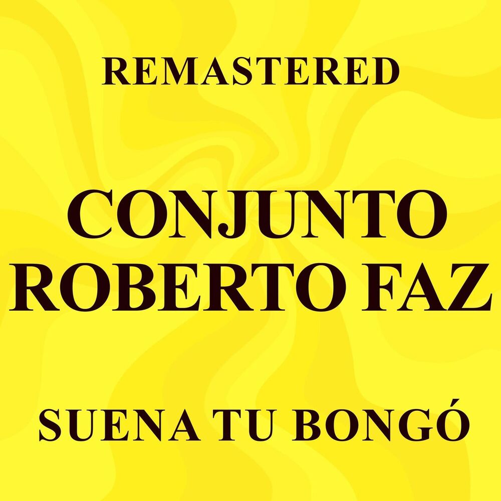 Picture of Suena tu bongó (Remastered)