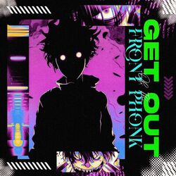 Cover of Get Out Of The Front Phonk