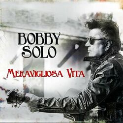 Cover of Meravigliosa vita (I grandiosi 70 anni di un mito!)