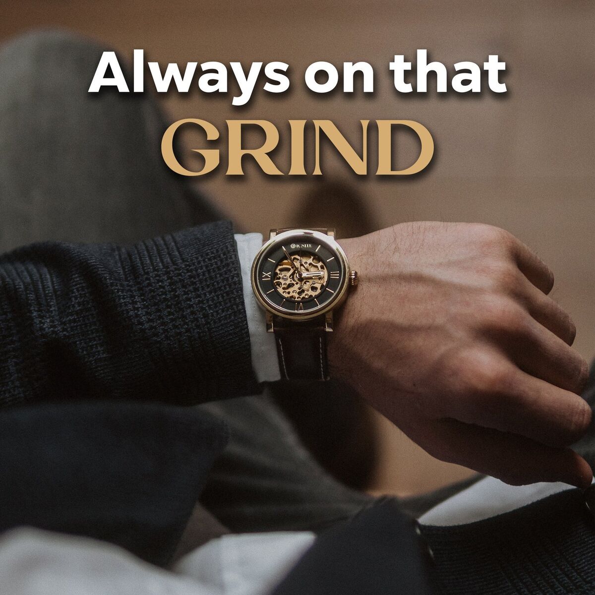 Album cover of Always on that GRIND
