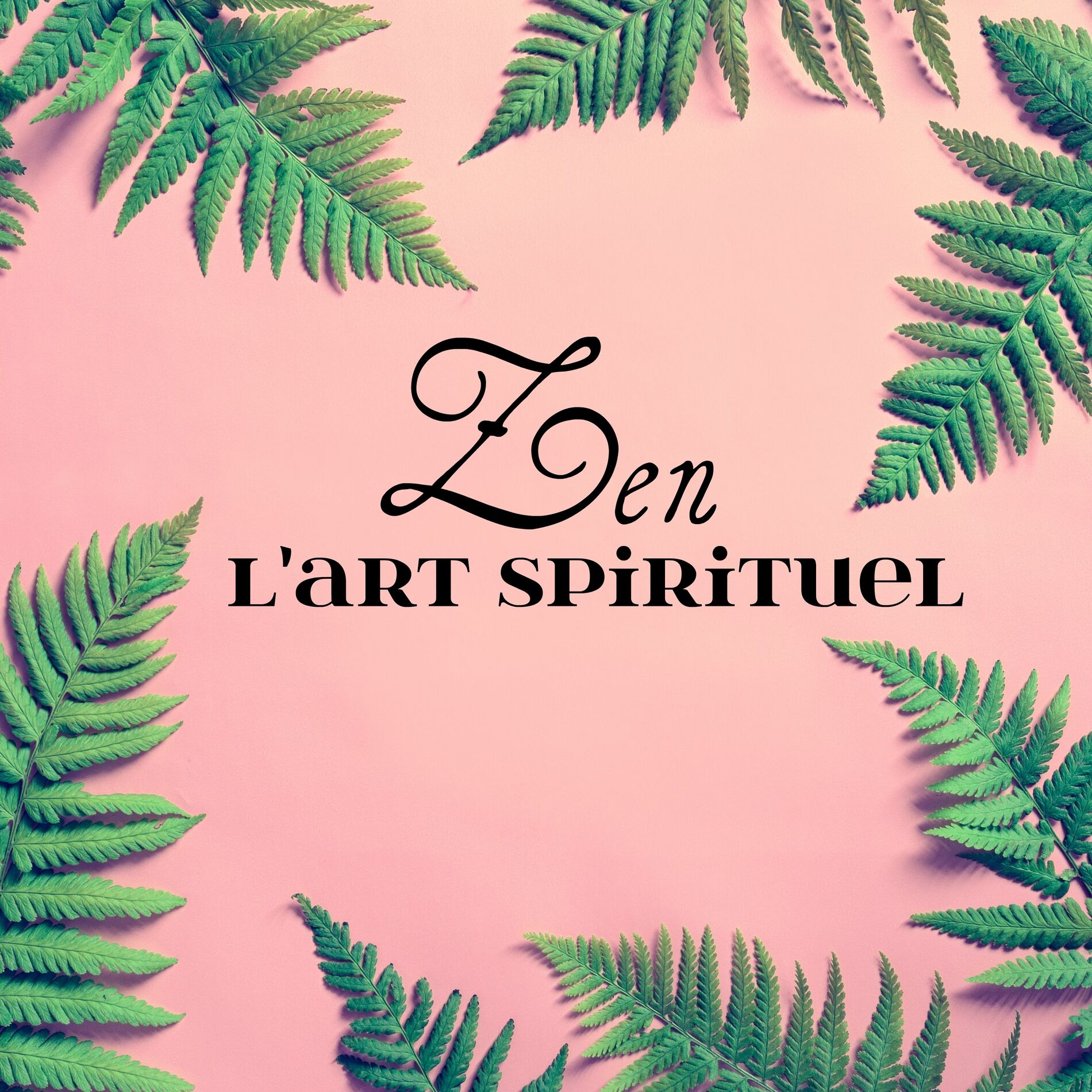 Album cover of Zen l'art spirituel - Réflexion et yoga, Zen Nature, Musique pour la méditation