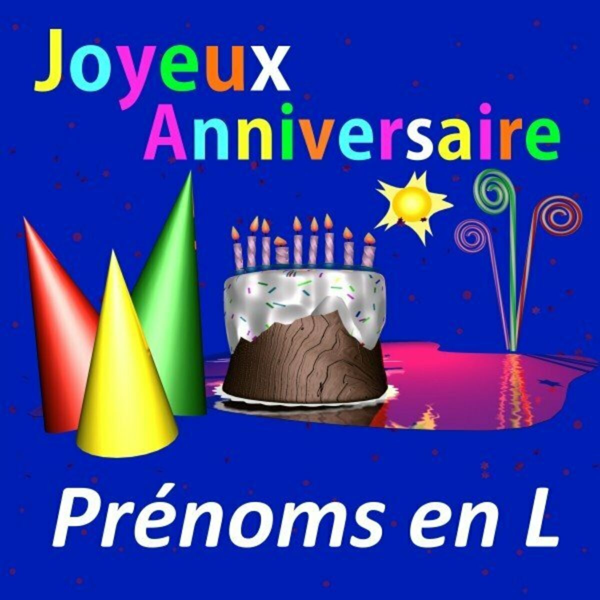 Album picture of Joyeux ANNIVERSAIRE Prénoms en L
