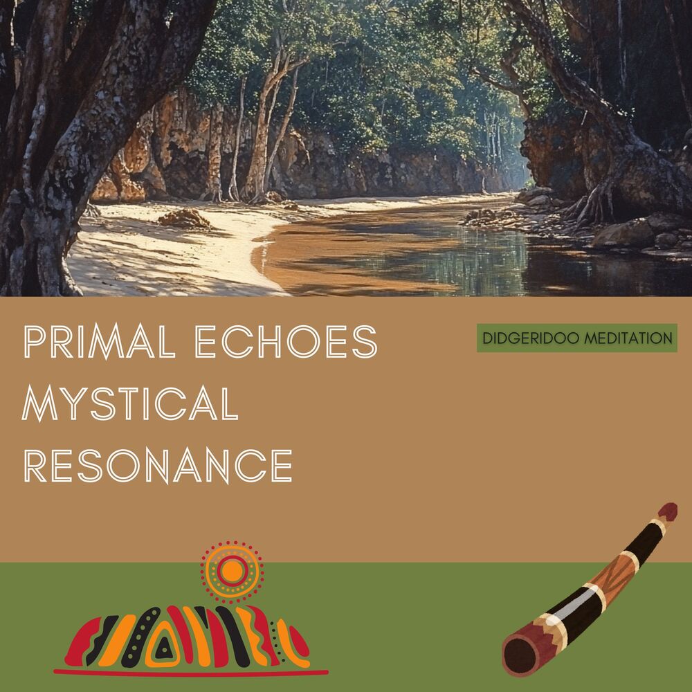 Picture of Primal Echoes, Mystical Resonance