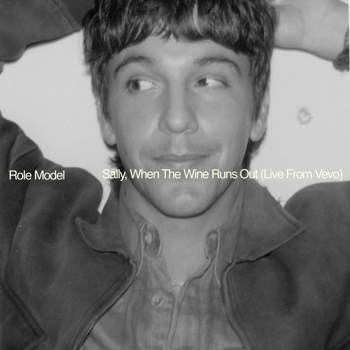 Album cover of Sally, When The Wine Runs Out (Live From Vevo)