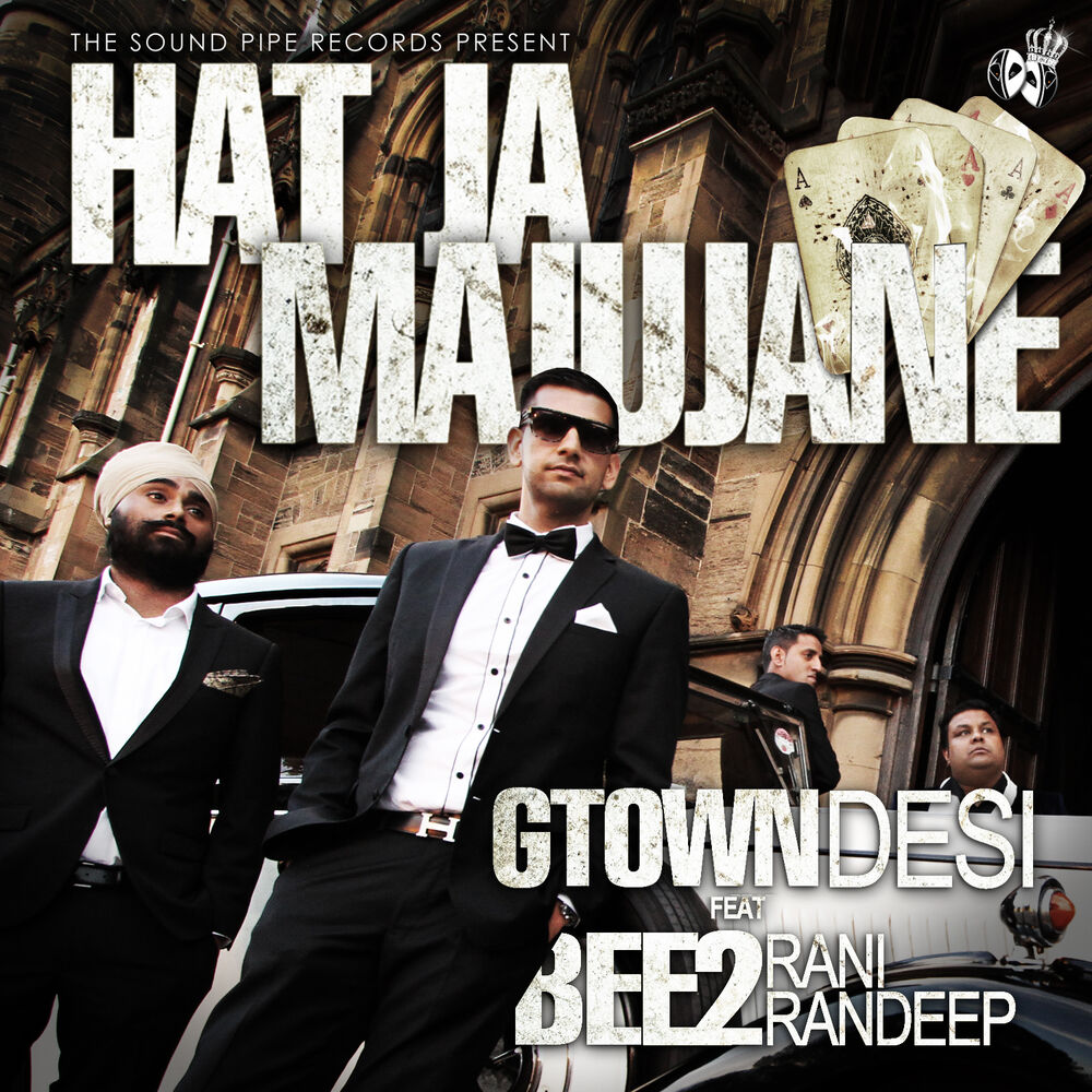 Picture of Hat Ja Majujane (feat. BEE2 & Rani Randeep) - Single