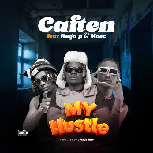 Cáften - My Hustle | Deezer