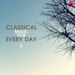 Cover of Classical Music For Every Day 3