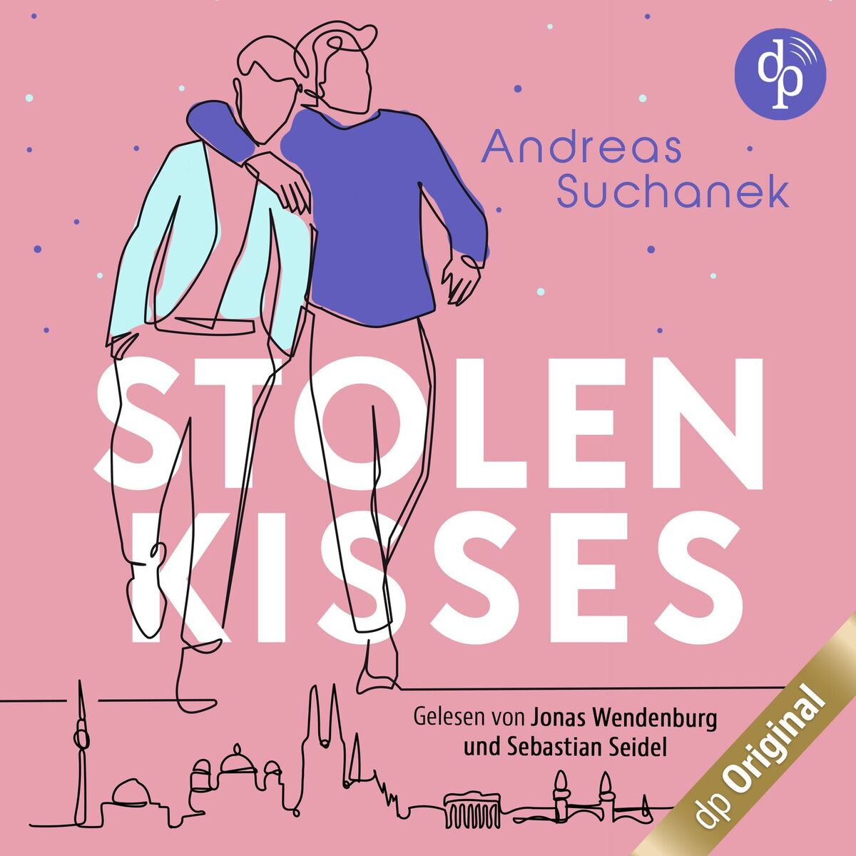 Album cover of Stolen Kisses (Ungekürzt)