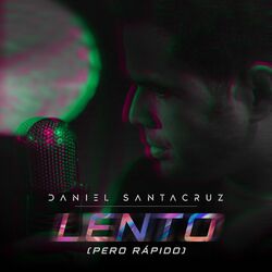 Cover of Lento (Pero Rápido)