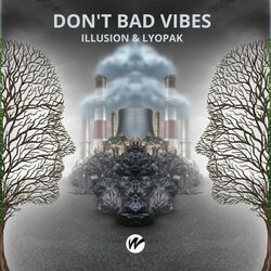 Cover of Don't Bad Vibes