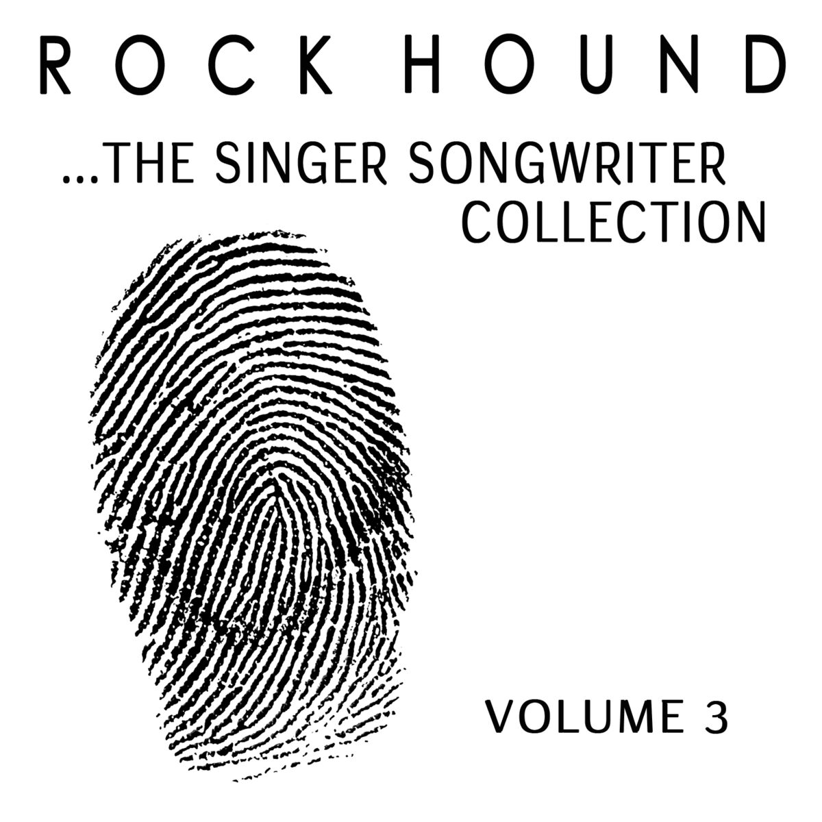 Album cover of Rock Hound: The Singer Songwriter Collection, Vol. 3