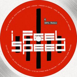 Cover of I Feel Speed (SNYL Remix)