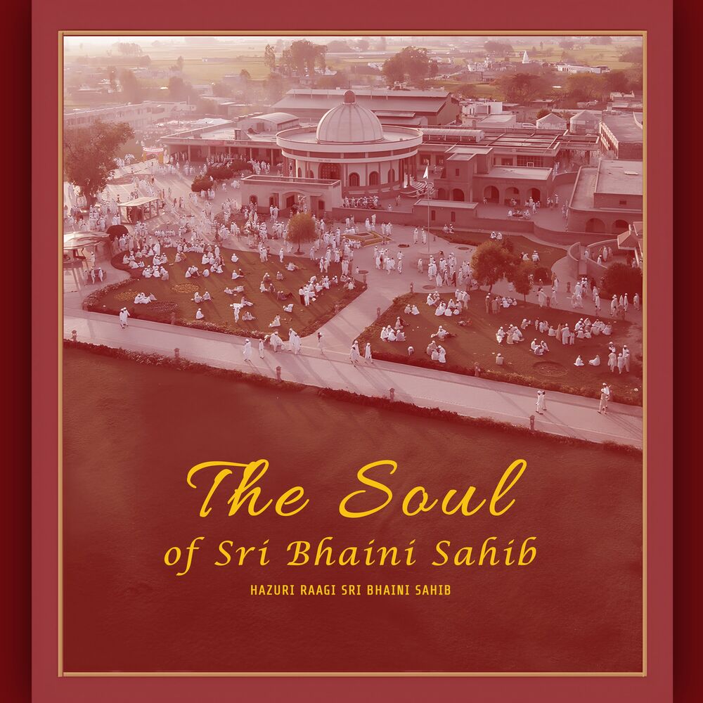 Picture of The Soul of Sri Bhaini Sahib
