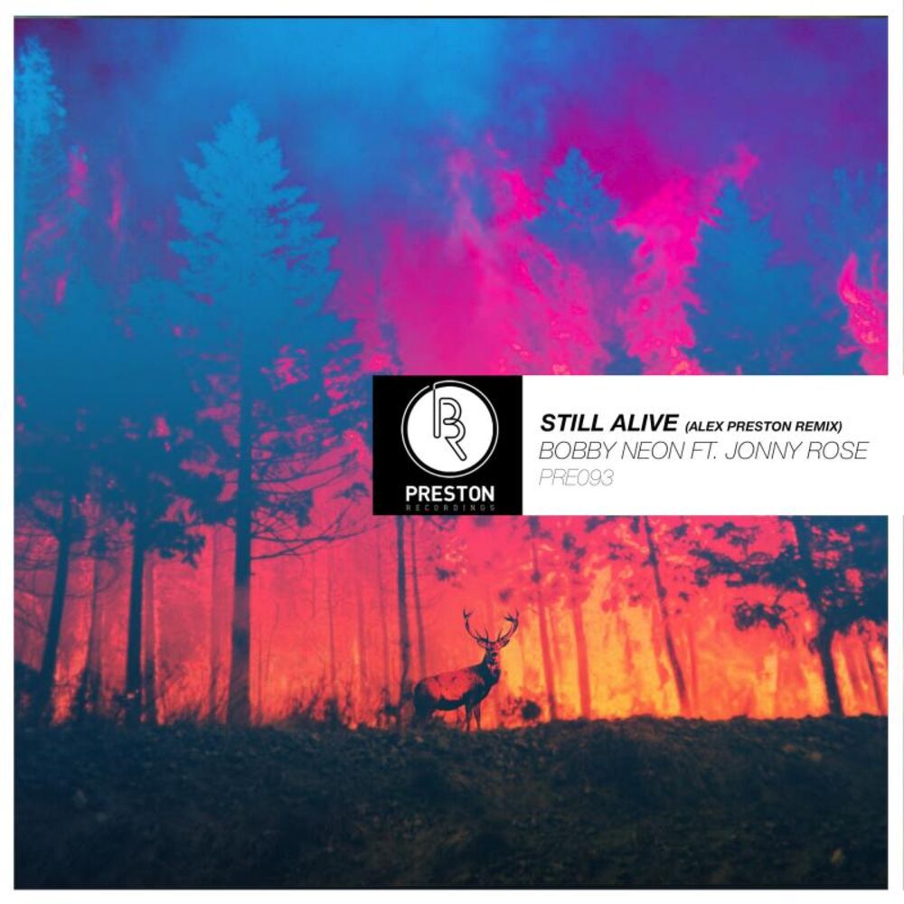 Picture of Still Alive (Alex Preston Remix)
