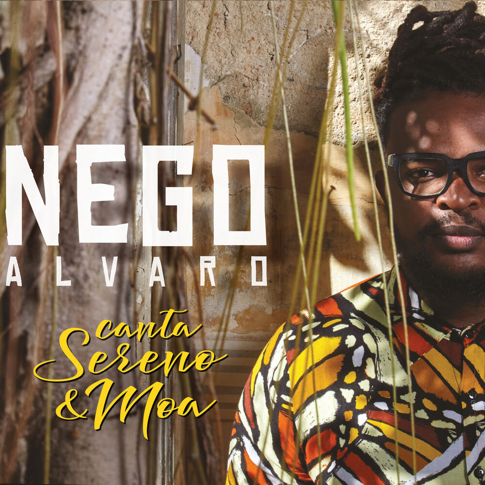 Picture of Nego Alvaro Canta Sereno e Moa