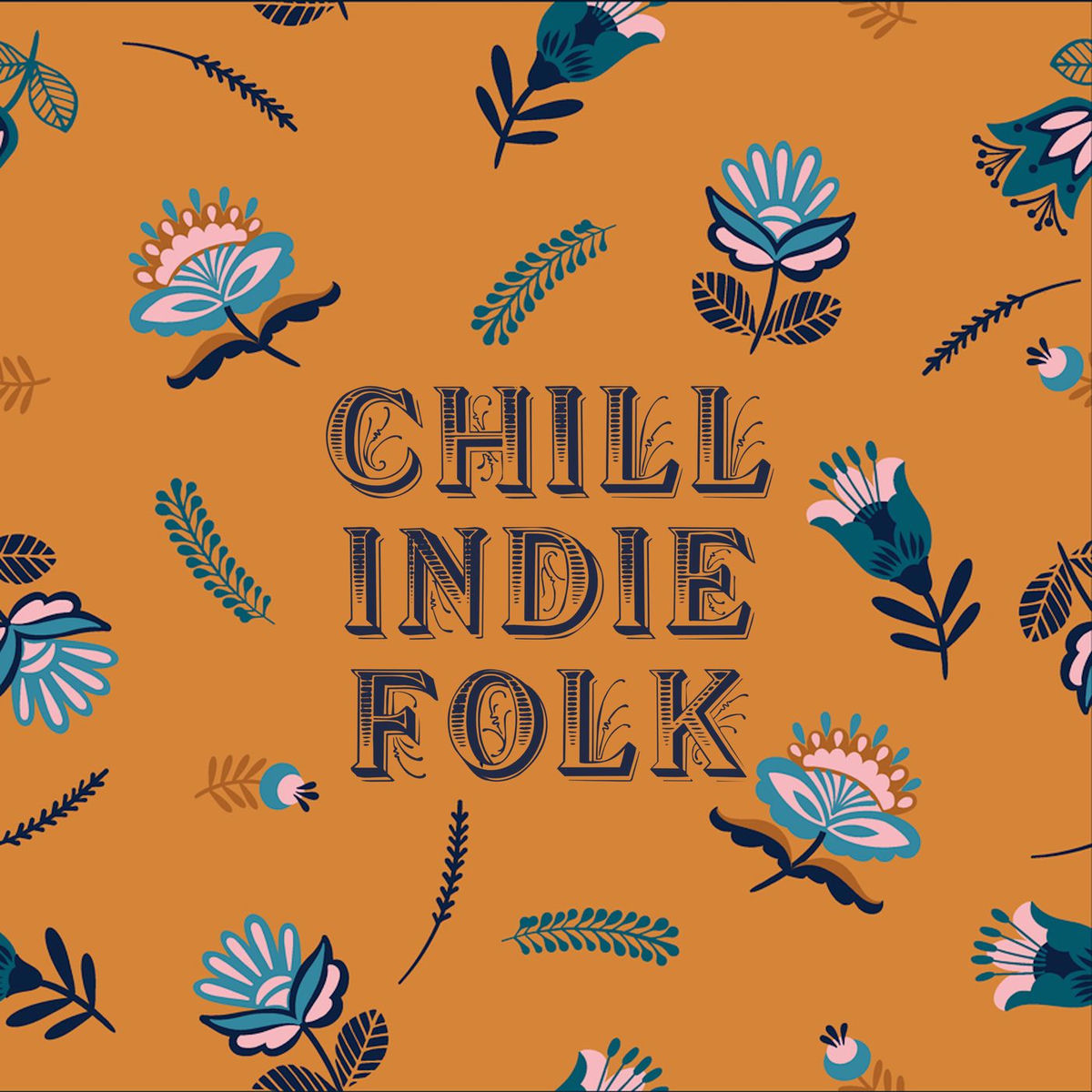 Album cover of Chill Indie Folk