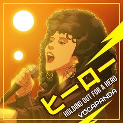Cover of ヒーロー Holding Out For A Hero (『スクール ウォーズ 』のOP主題歌) (Japanese Version)