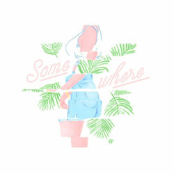 Cover of Somewhere