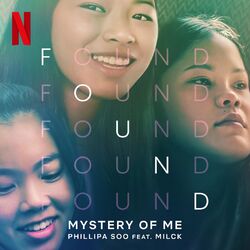 Cover of Mystery of Me (from the Netflix Film "Found")