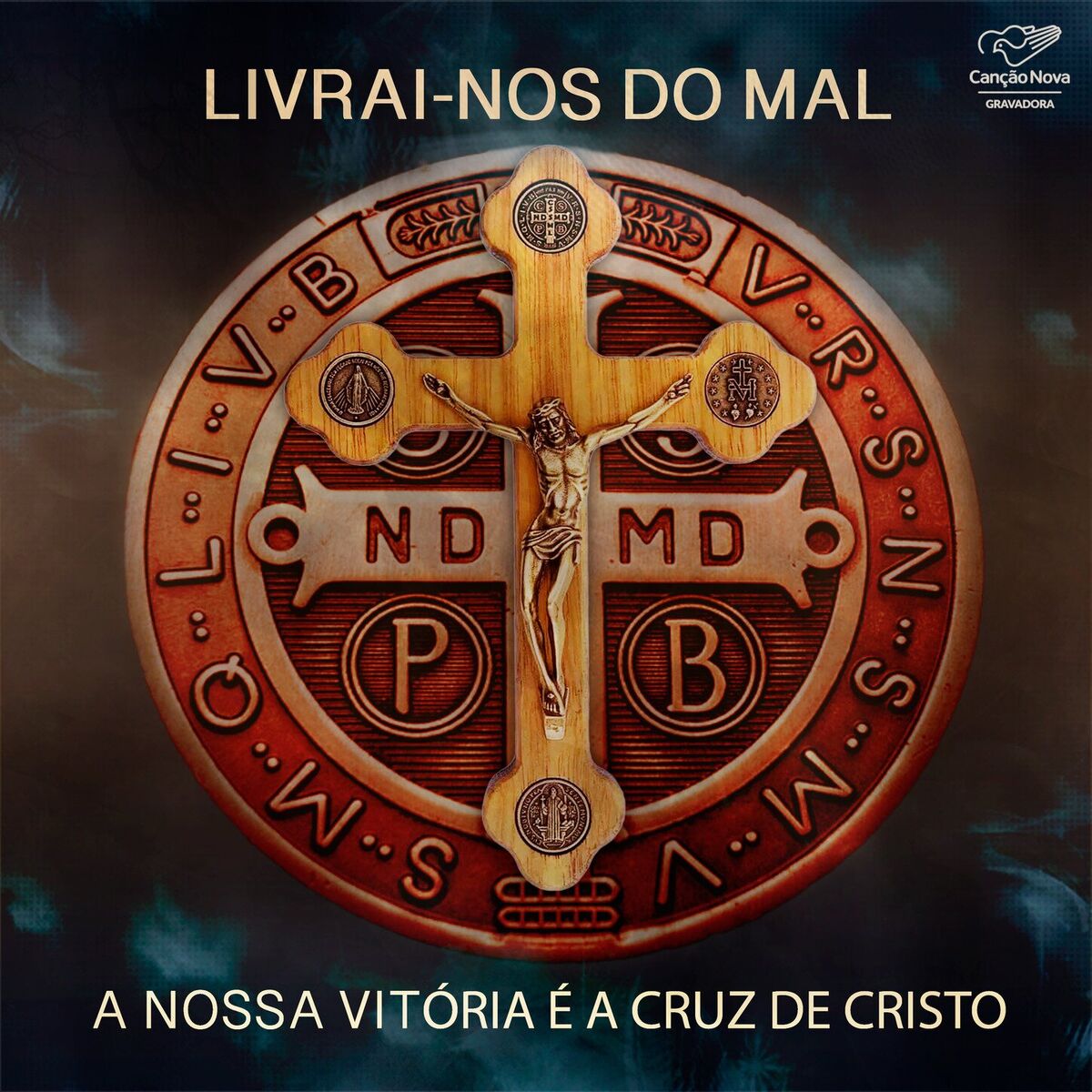 Album cover of Livrai-nos do Mal: A nossa vitória é a cruz de Cristo